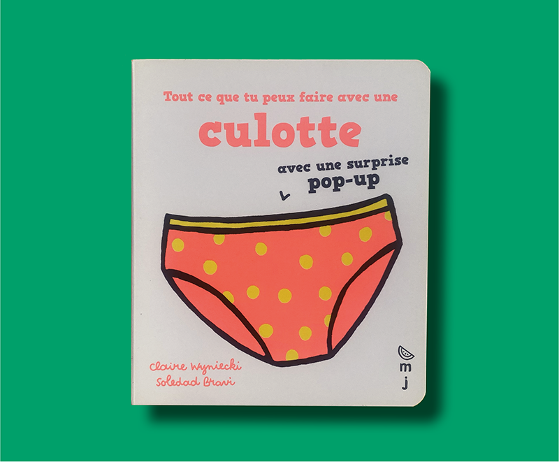 Tout ce que tu peux faire avec une culotte